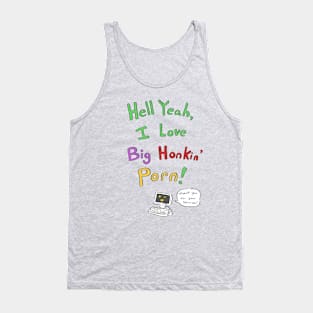 Big Honkin' Cool Tank Top